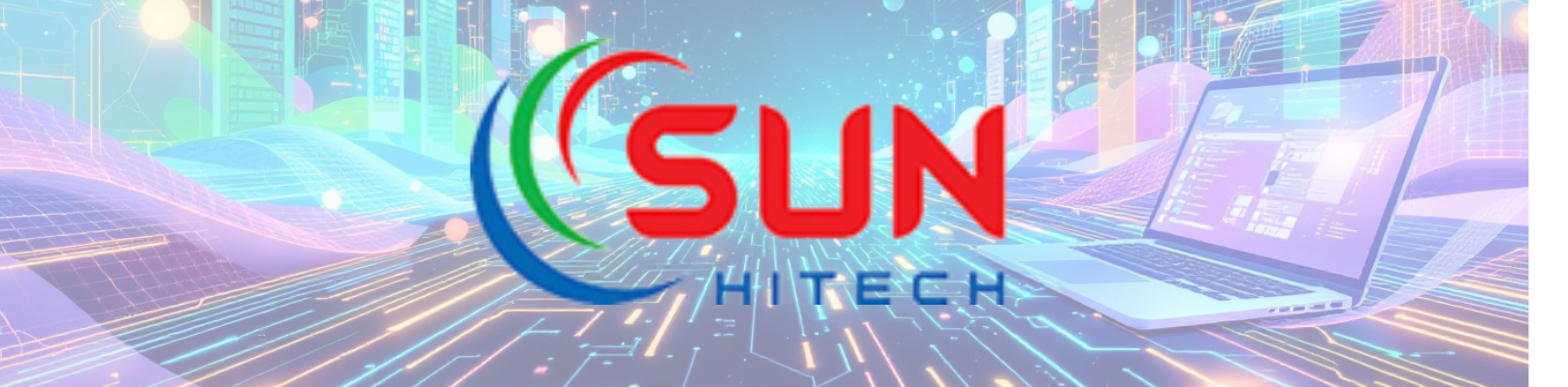 Sunhitech (GLOBAL TECHNOLOGY - FIRST CLASS QUALITY)